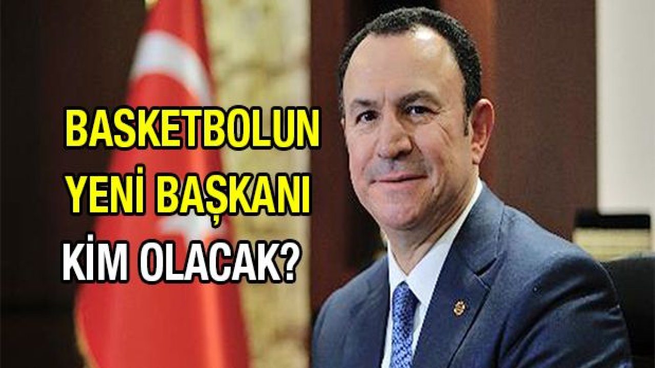 Basketbolun yeni başkanı kim olacak?