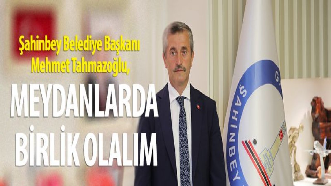 BAŞKAN MEHMET TAHMAZOĞLU'NDAN VATANDAŞLARA ÇAĞRI