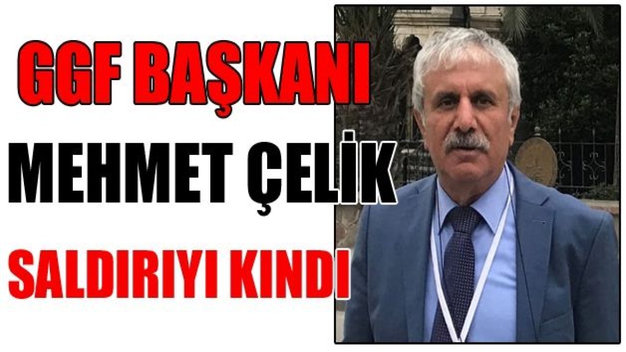 Mehmet Çelik gazetecilere saldırıyı kınadı