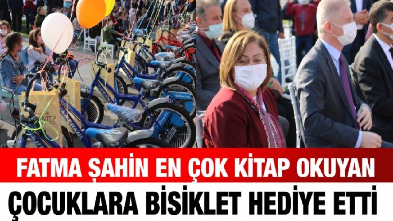 Fatma Şahin en çok kitap okuyan çocuklara bisiklet  hediye etti