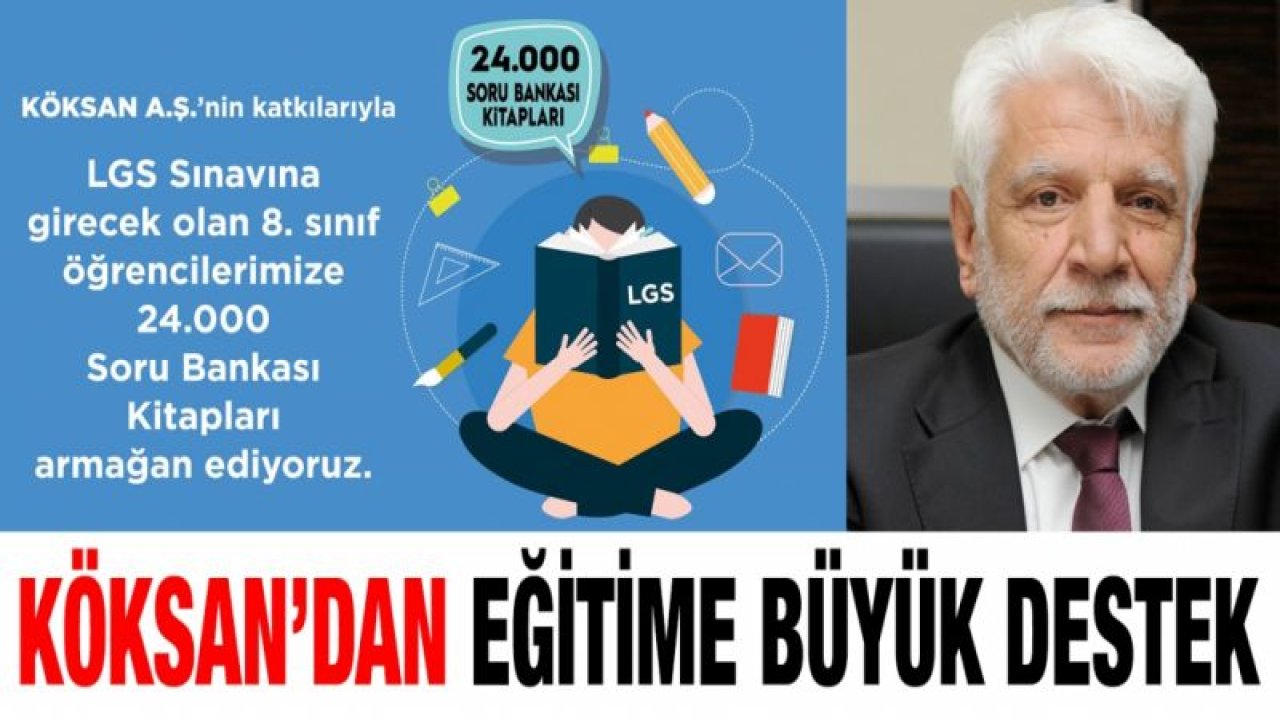 Köksan’dan eğitime büyük destek