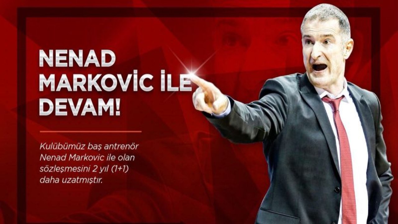 Nenad Markovic ile yola devam