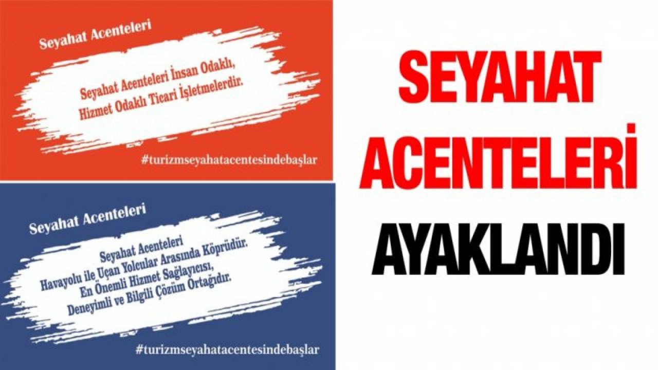 Seyahat acenteleri ayaklandı