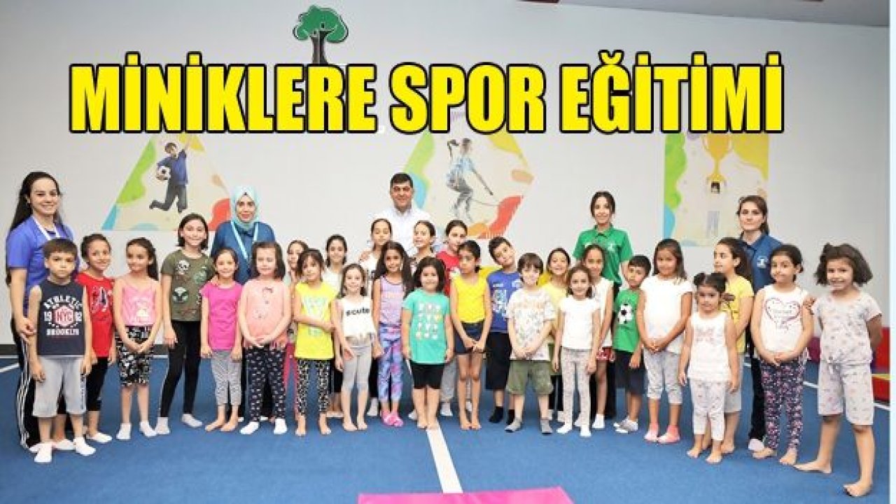 4 yaşındaki miniklere dört dörtlük spor eğitimi