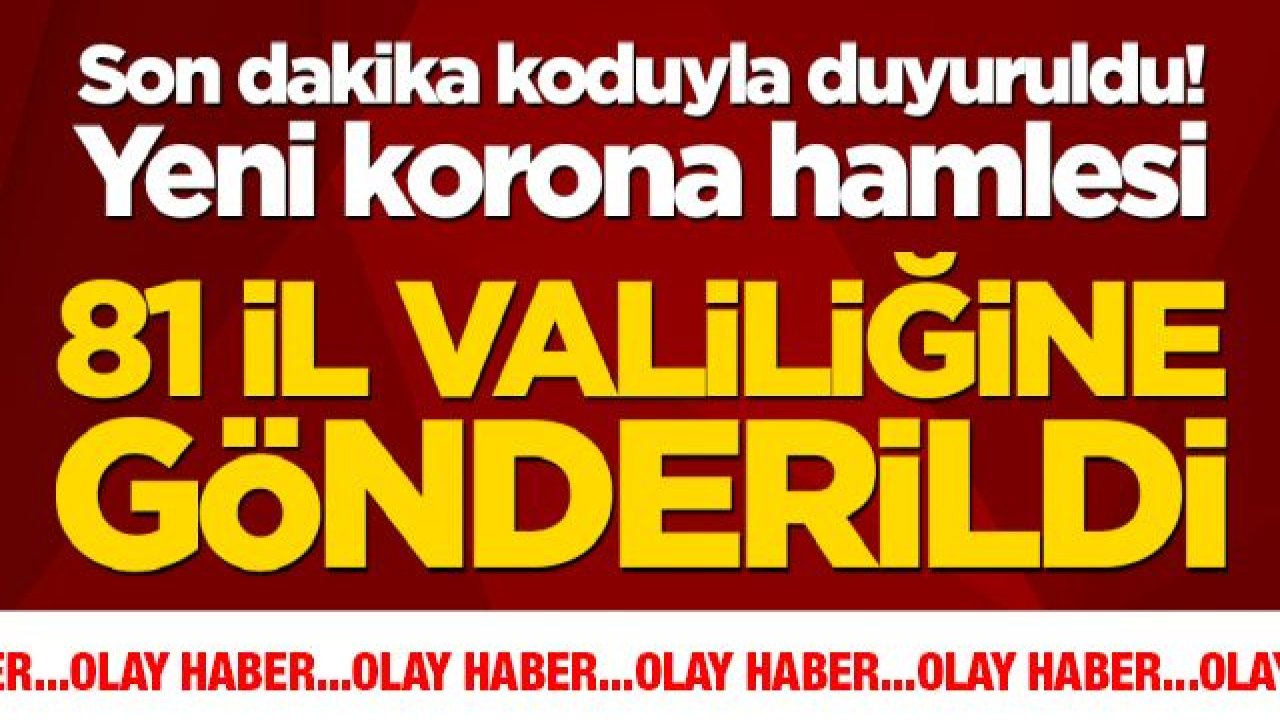 İçişleri Bakanlığı'ndan valiliklere maske talimatı: 81 ile gönderildi