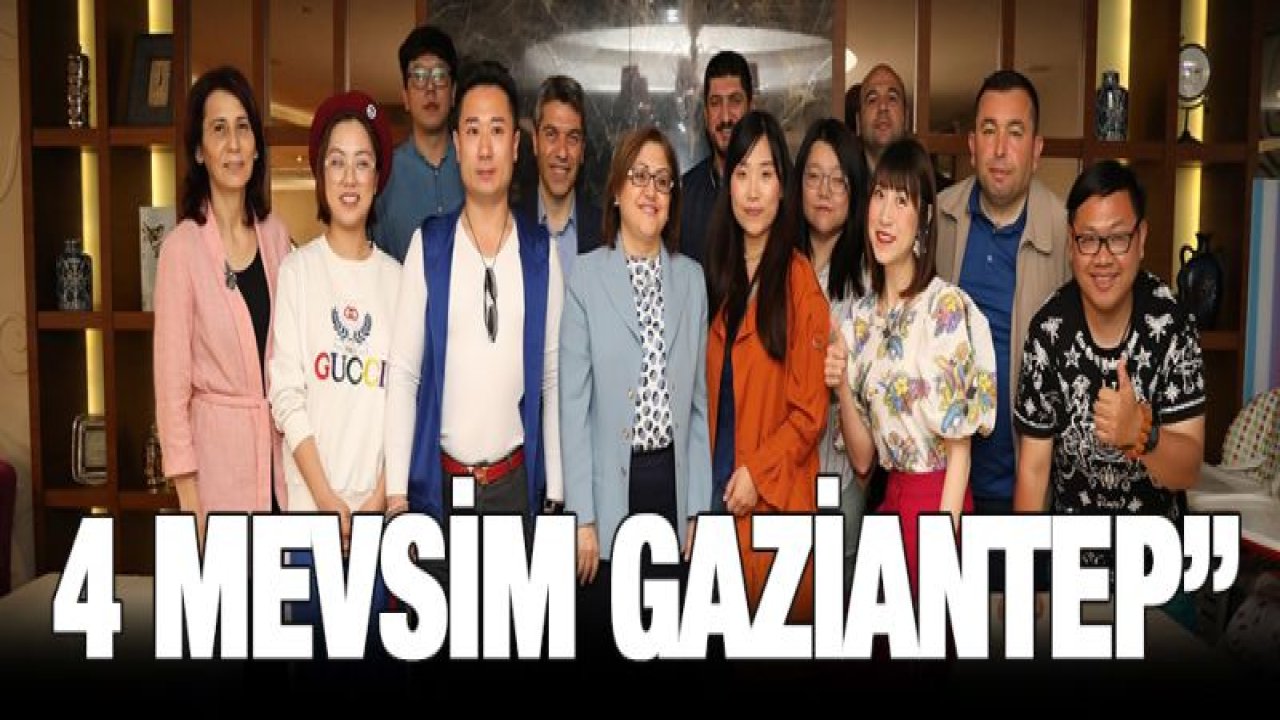 Turizmde '4 Mevsim Gaziantep' zamanı