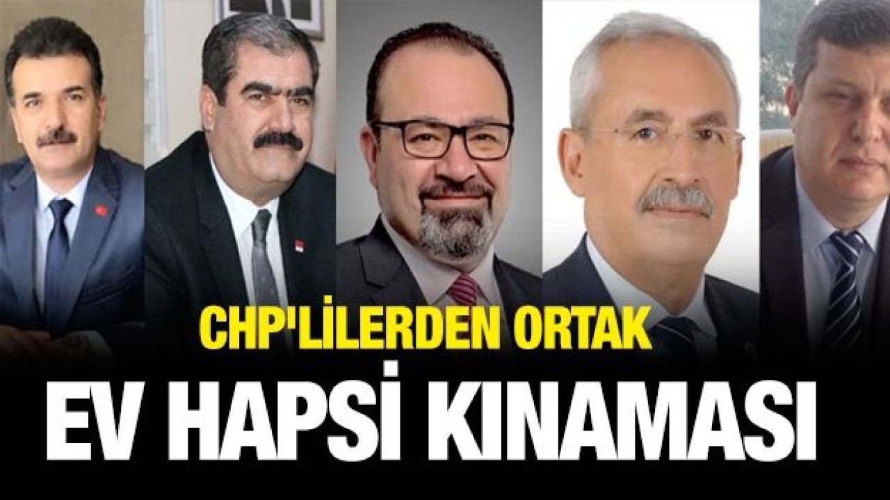 CHP'lilerden ortak ev hapsi kınaması... Koronavirüs varken böyle bir şeyle uğraşmamız lazım, birlik olmamız lazım