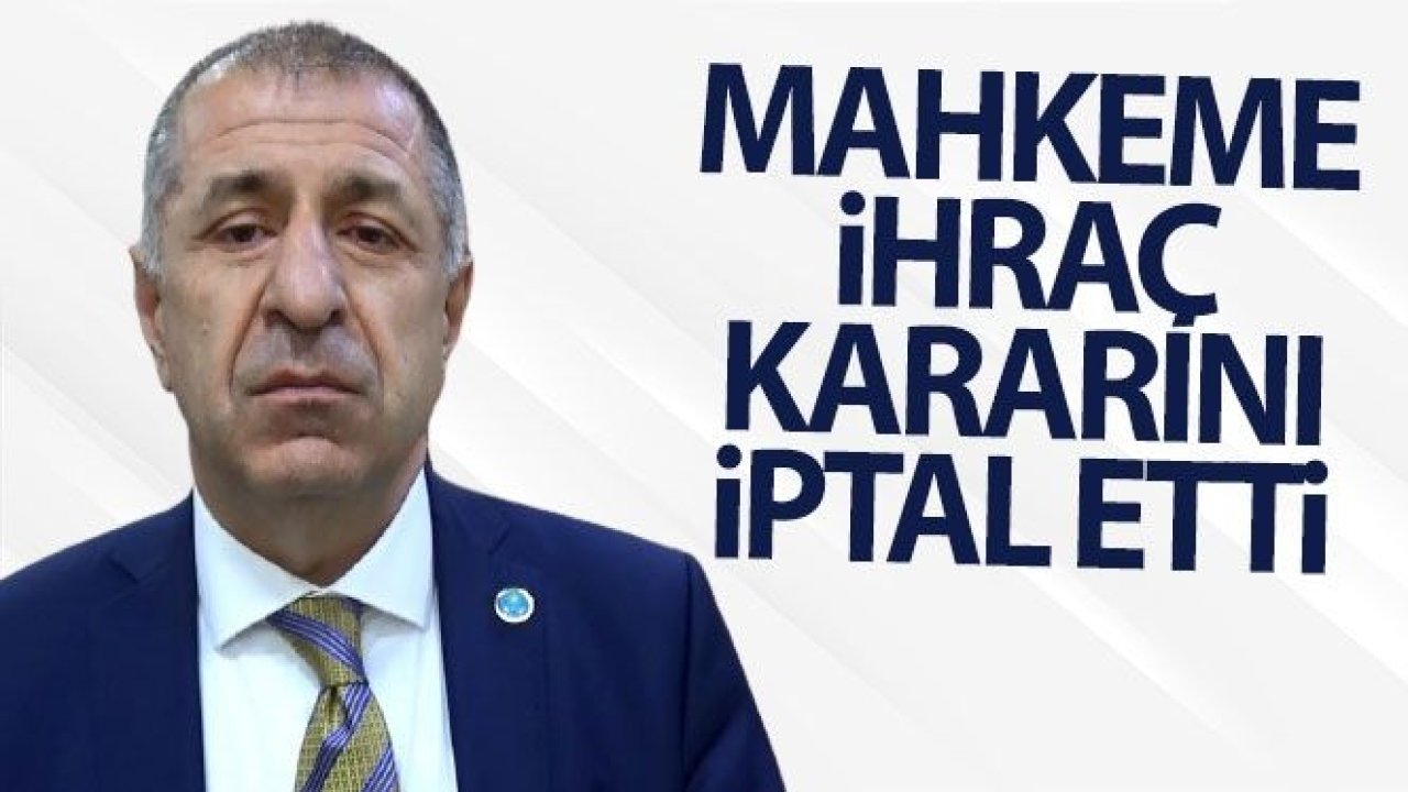 Mahkeme Ümit Özdağ'ın ihraç kararını iptal etti