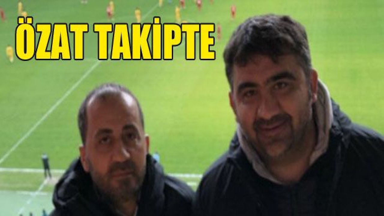 Ümit Özat yakın takipte