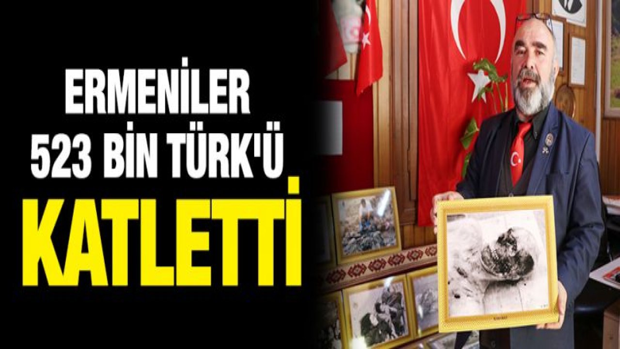 Gazi ve Şehit Aileleri Derneği Ermeni arşivini açtı