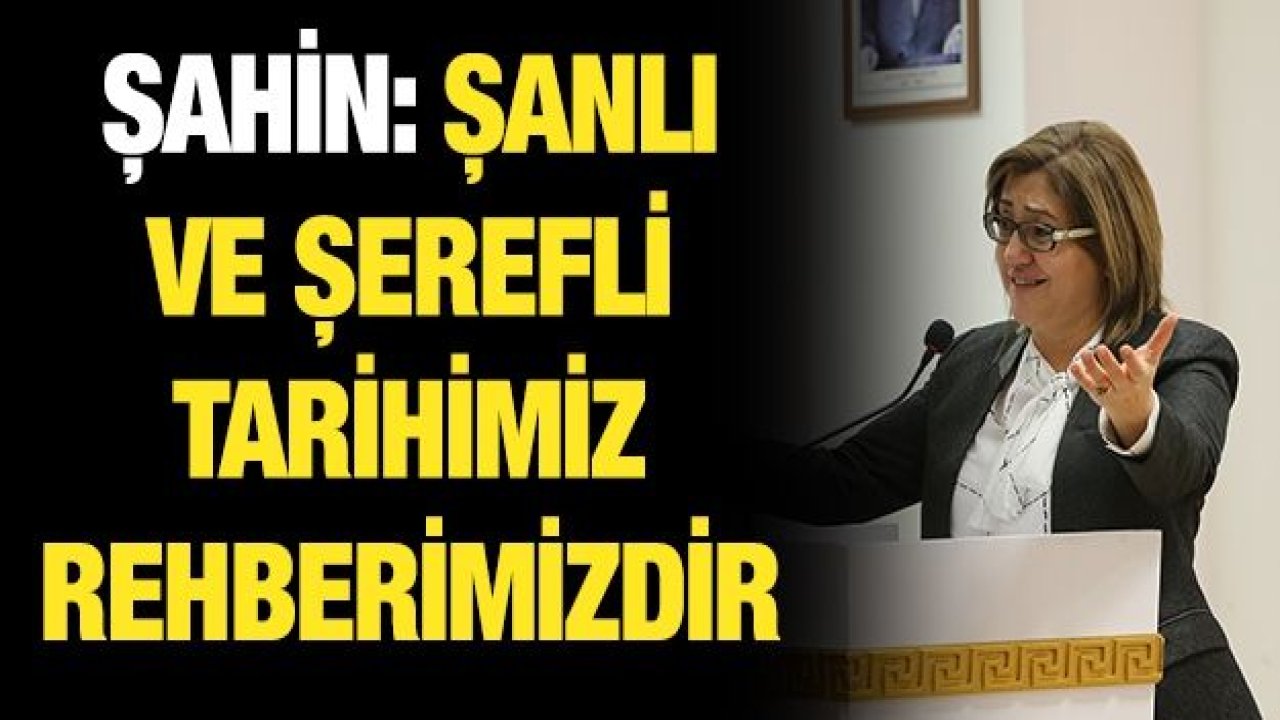 ŞAHİN, “25 ARALIK ANTEP’İN KURTULUŞU” TEMALI KONFERANSA KATILDI