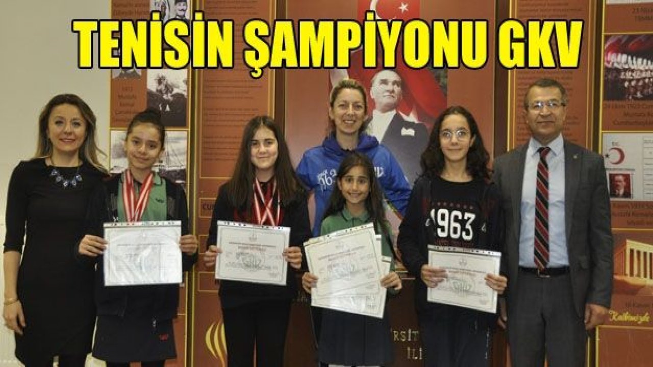 Tenisin Şampiyonu GKV’li Ayda Akçayöz