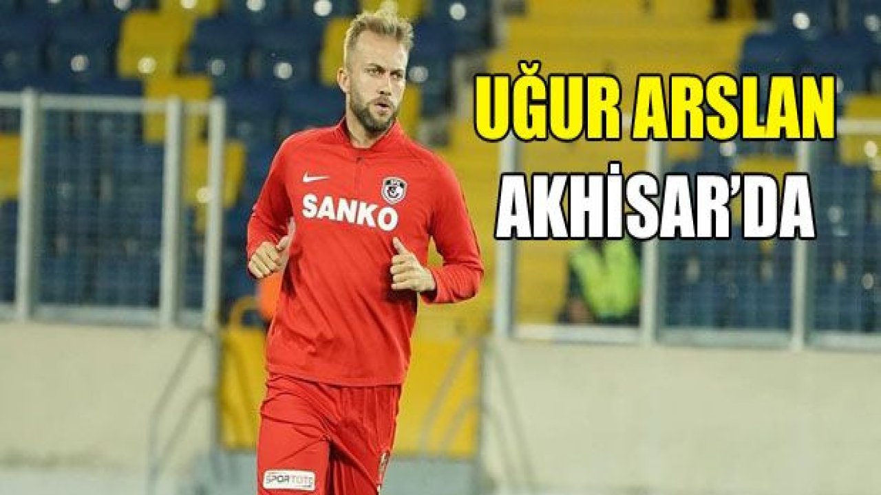 Uğur Arslan Kuru, Akhisarspor'da