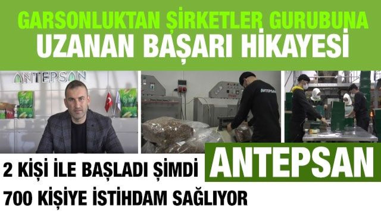 Garsonluktan şirketler gurubuna uzanan başarı hikayesi