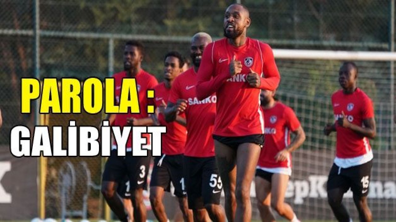 GAZİANTEP FK’DA PAROLA : GALİBİYET