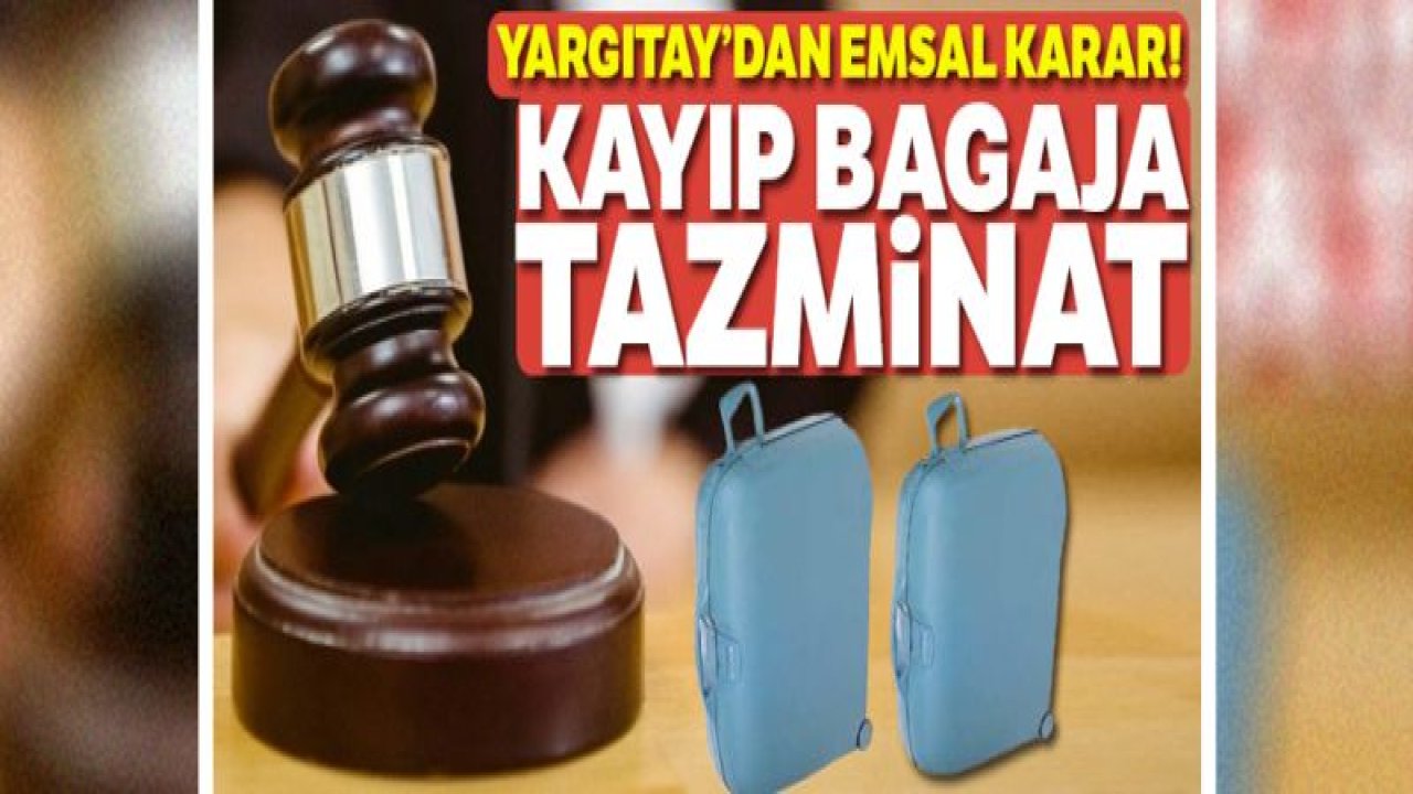 Kayıp bagaja tazminat