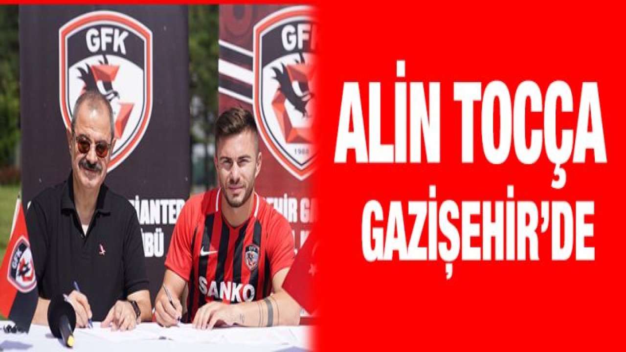 Alin Toşca Gazişehir Gaziantep'te