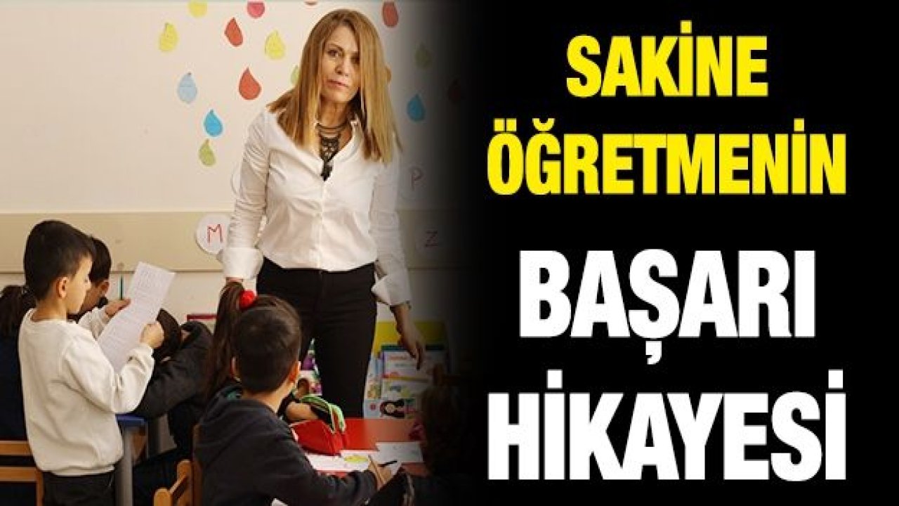 Sakine öğretmenin başarı hikayesi