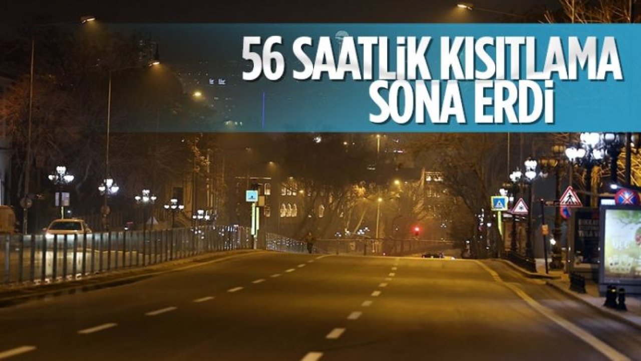 Sokağa çıkma kısıtlaması sona erdi