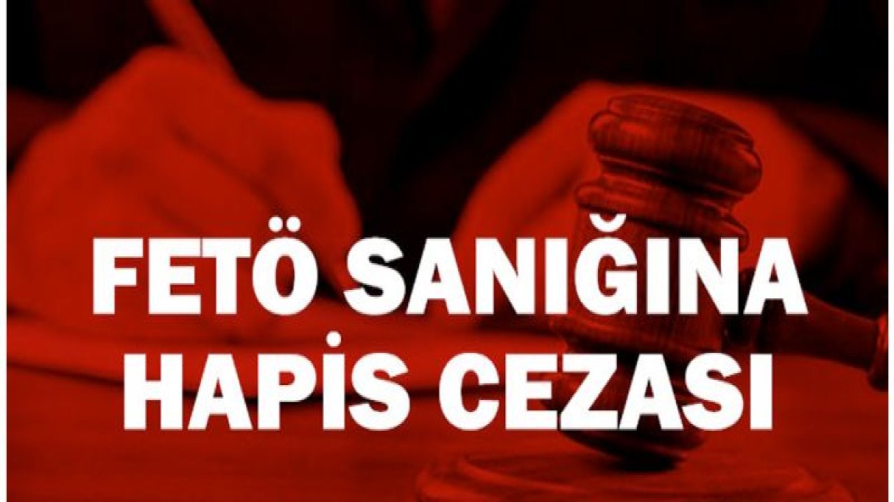 FETÖ sanığına hapis