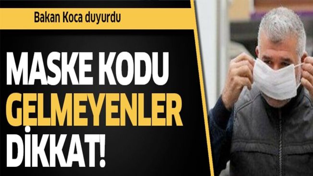 Telefonuna maske kodu gitmeyenler dikkat! Koca açıkladı