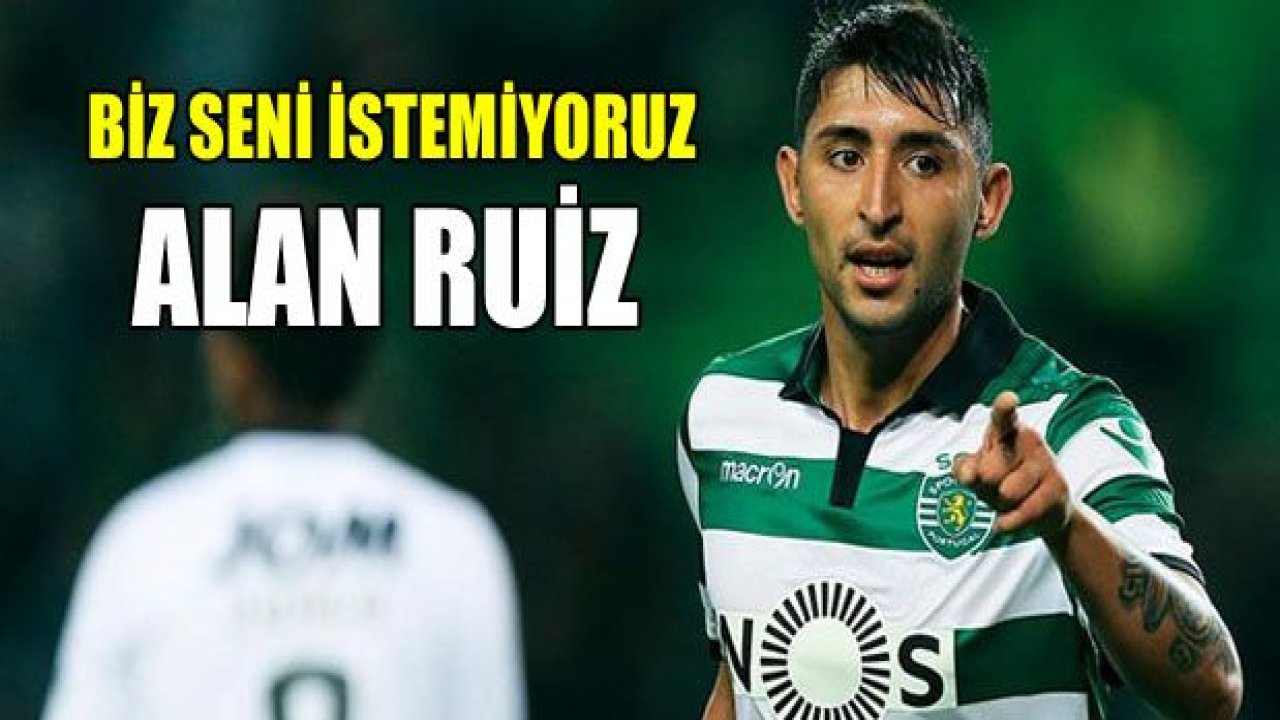 Alan Ruiz'e VETO!