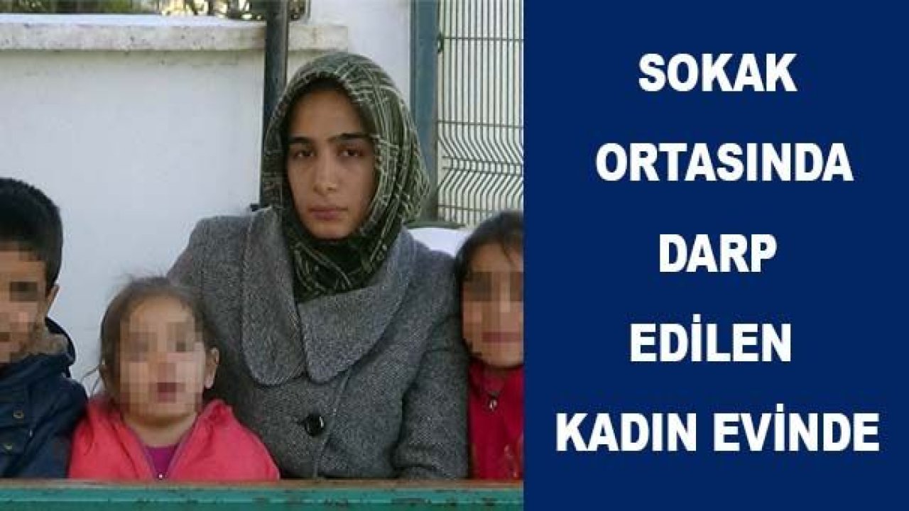 Kocası Tarafından Dövülen Kadın Evine Döndü