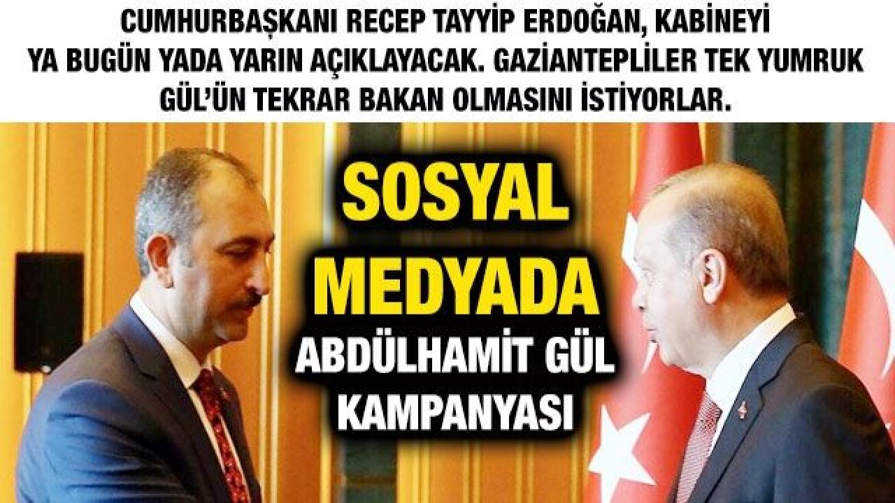 Sosyal Medyada Abdülhamit Gül kampanyası