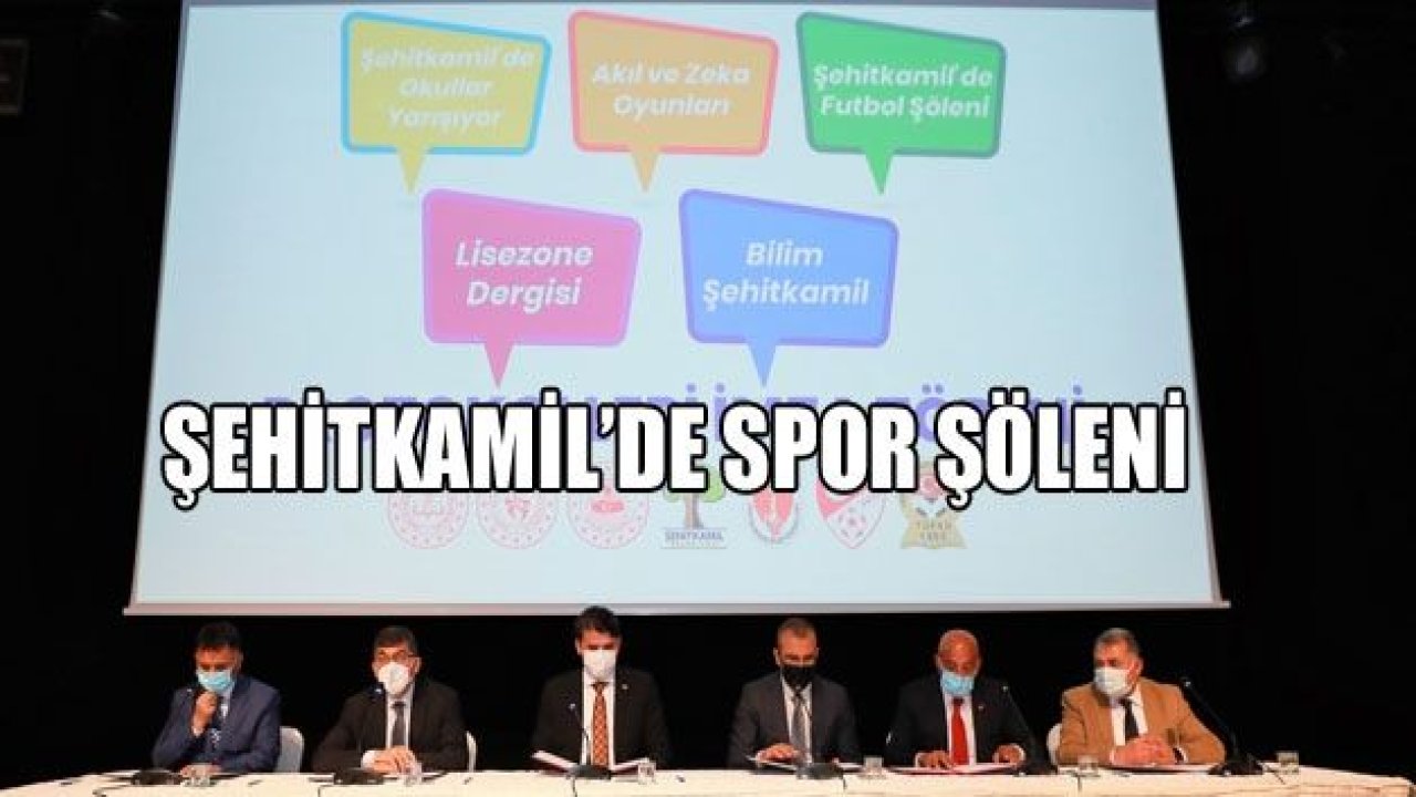 ŞEHİTKAMİL’DE SPOR ŞÖLENİ