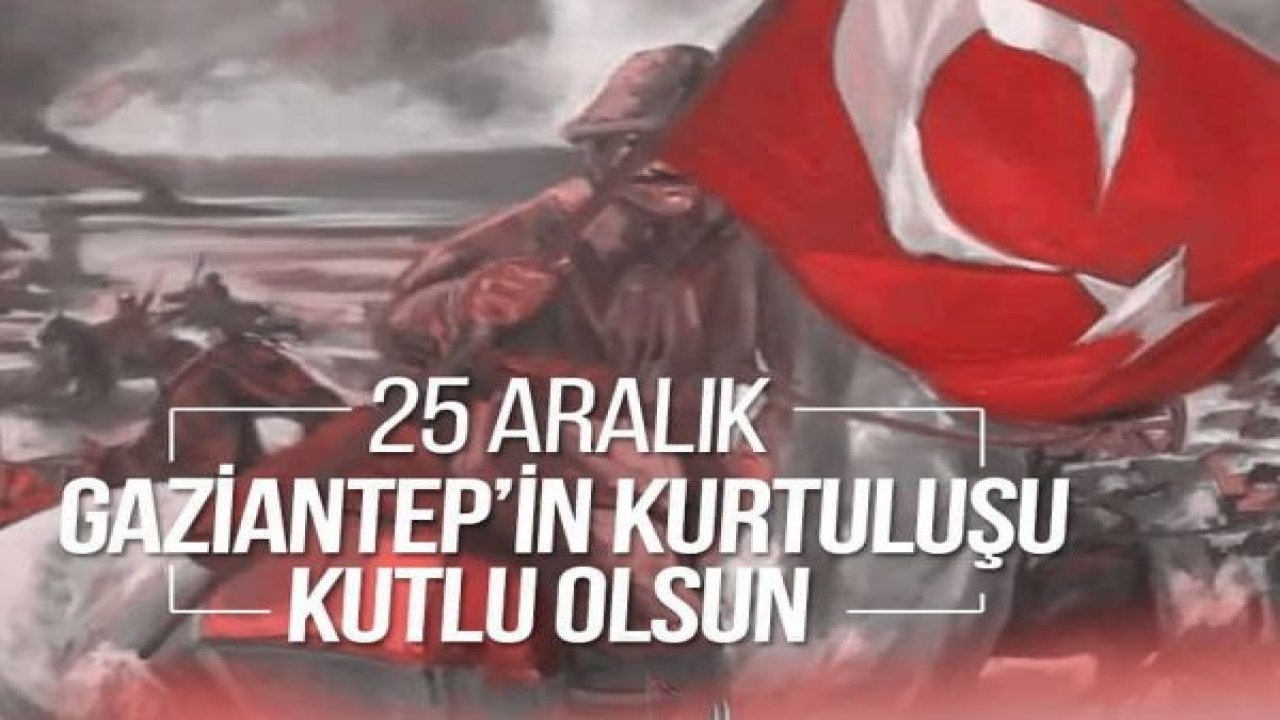 Gaziantep'in düşman işgalinden kurtuluşunun 98'inci yıldönümü