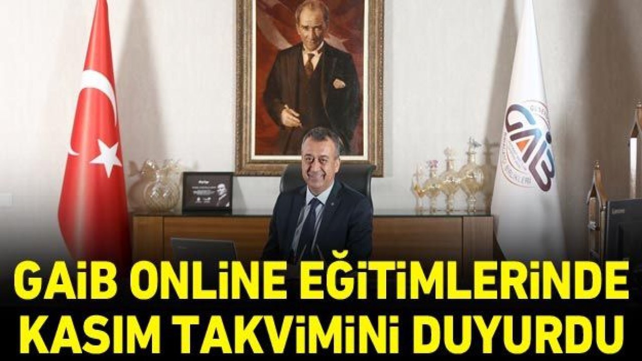 GAİB Online Eğitimlerinde Kasım Takvimini Duyurdu