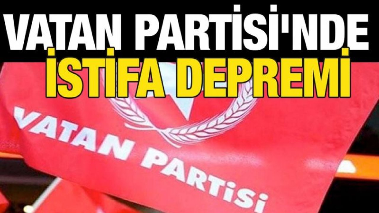 Vatan Partisi'nde istifa depremi