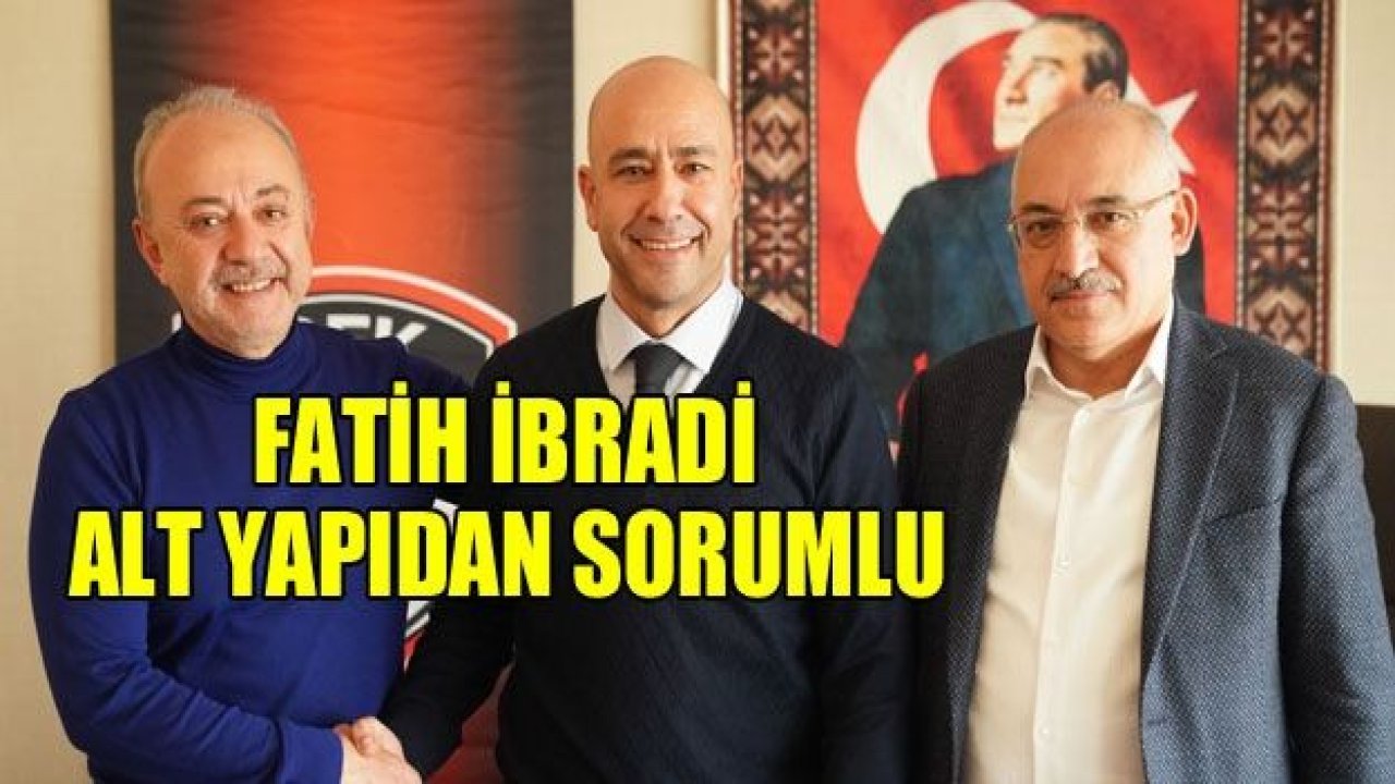 Fatih İbradi imzaladı