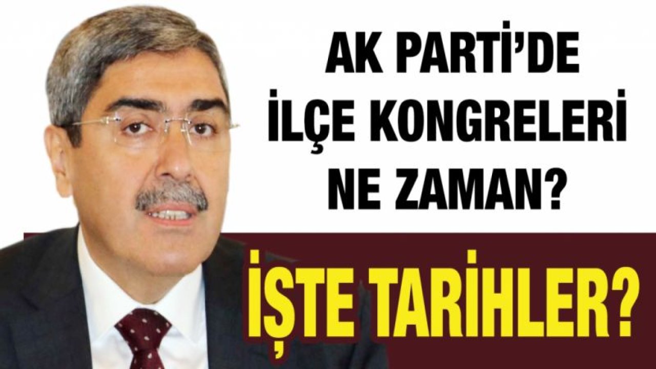 AK Parti’de ilçe kongreleri ne zaman?  İşte tarihler?