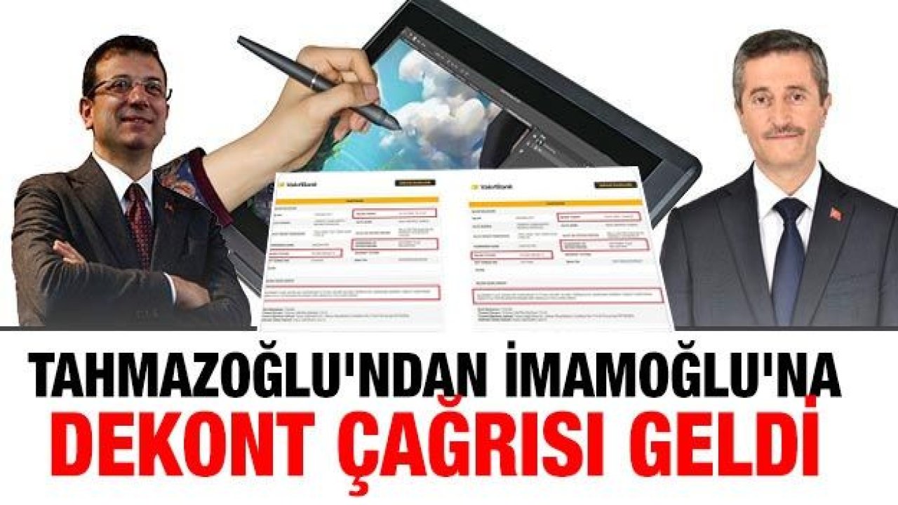 Başkan Tahmazoğlu'ndan İmamoğlu'na dekont çağrısı