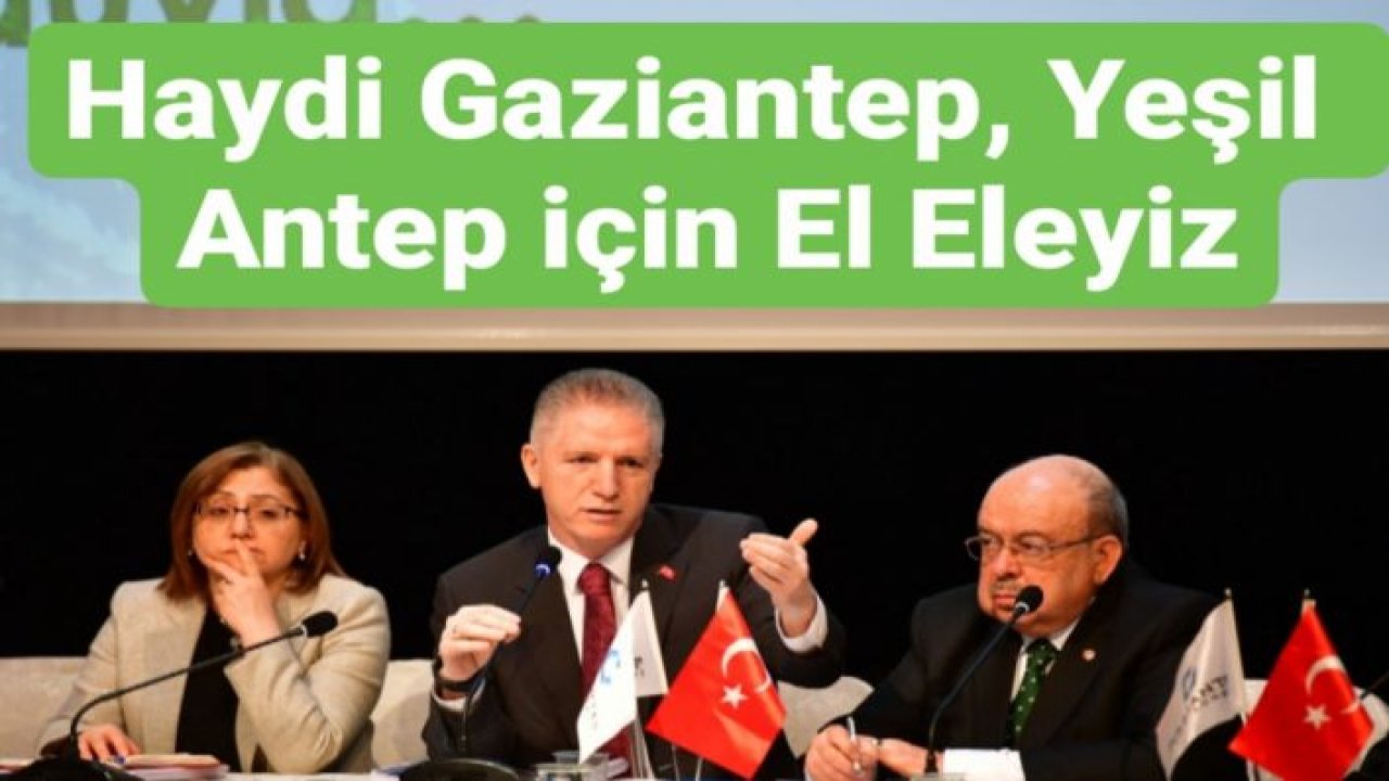 Haydi Gaziantep, Yeşil Antep için El Eleyiz