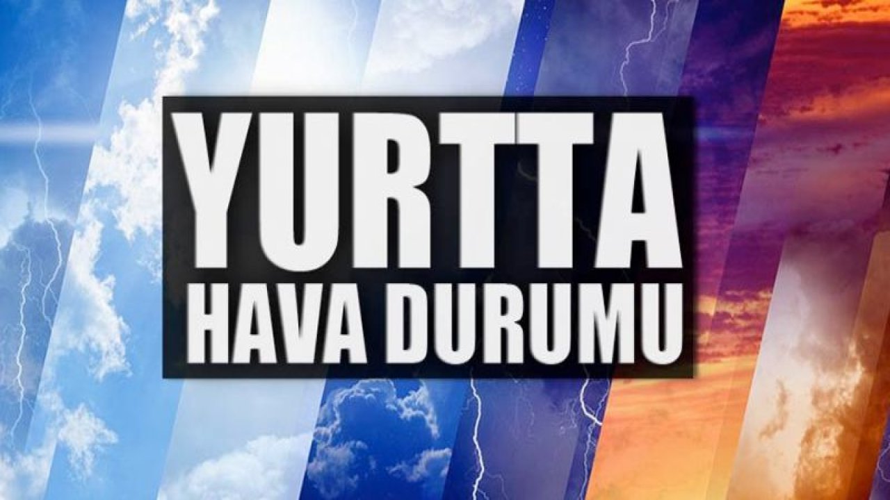 Yurtta hava durumu