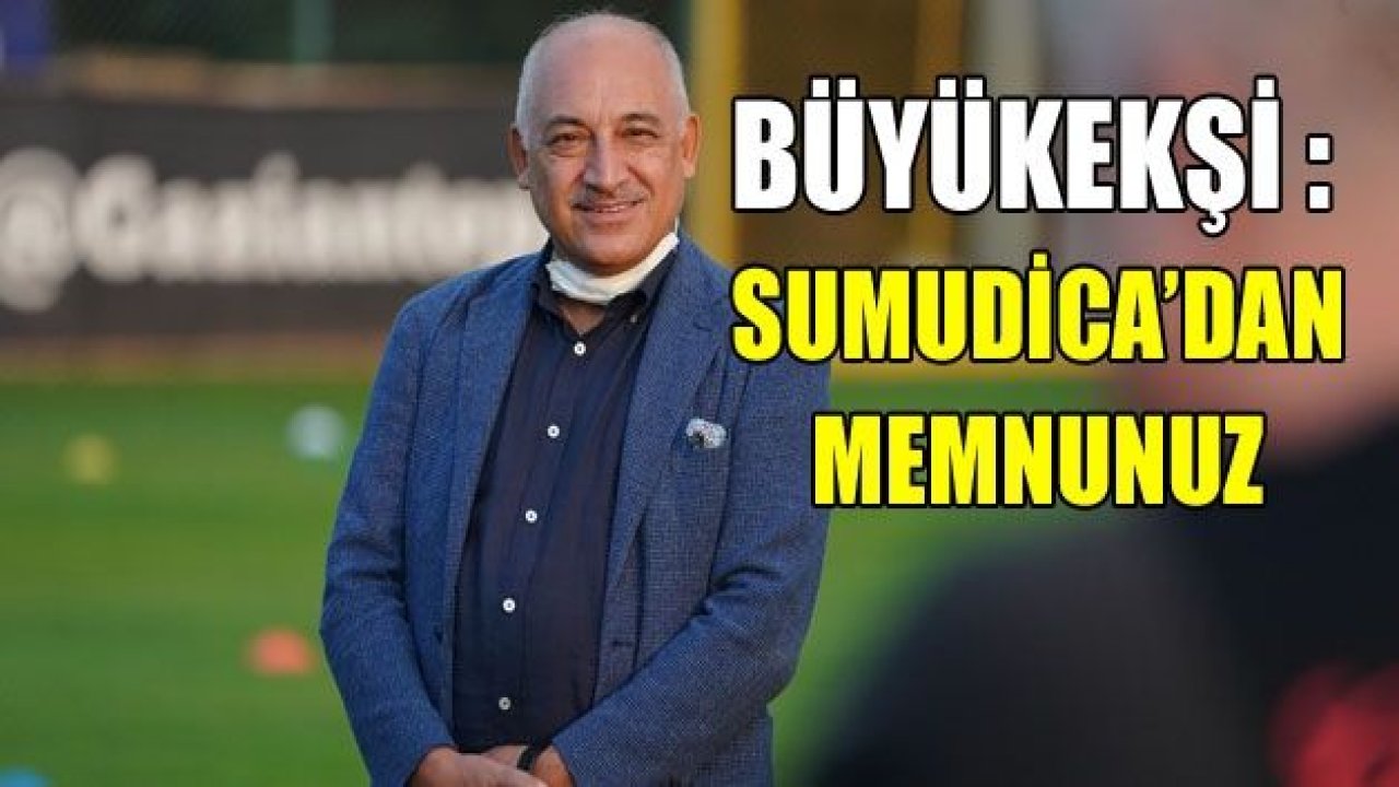 SUMUDİCA’DAN MEMNUNUZ!