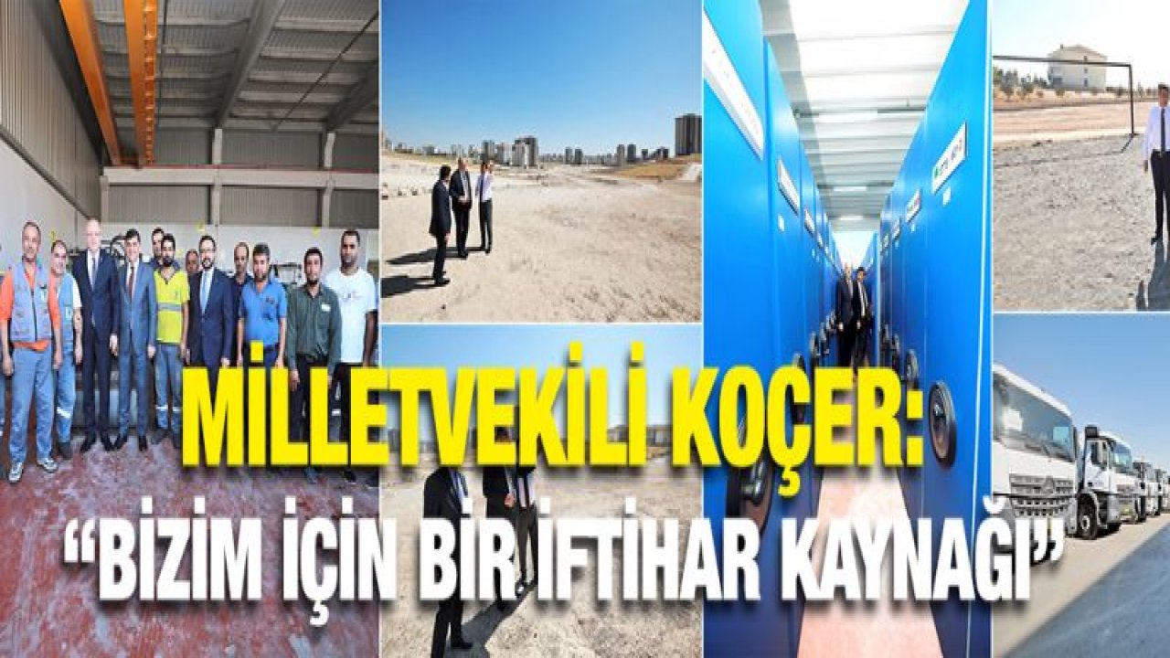 Milletvekili Koçer, Şehitkamil'deki Hizmetleri İnceledi