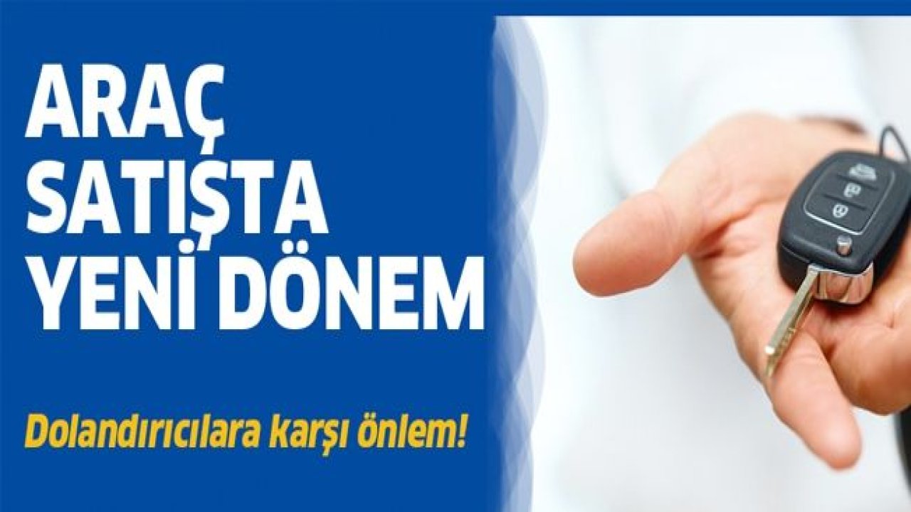 Araç satışında yeni dönem başladı!