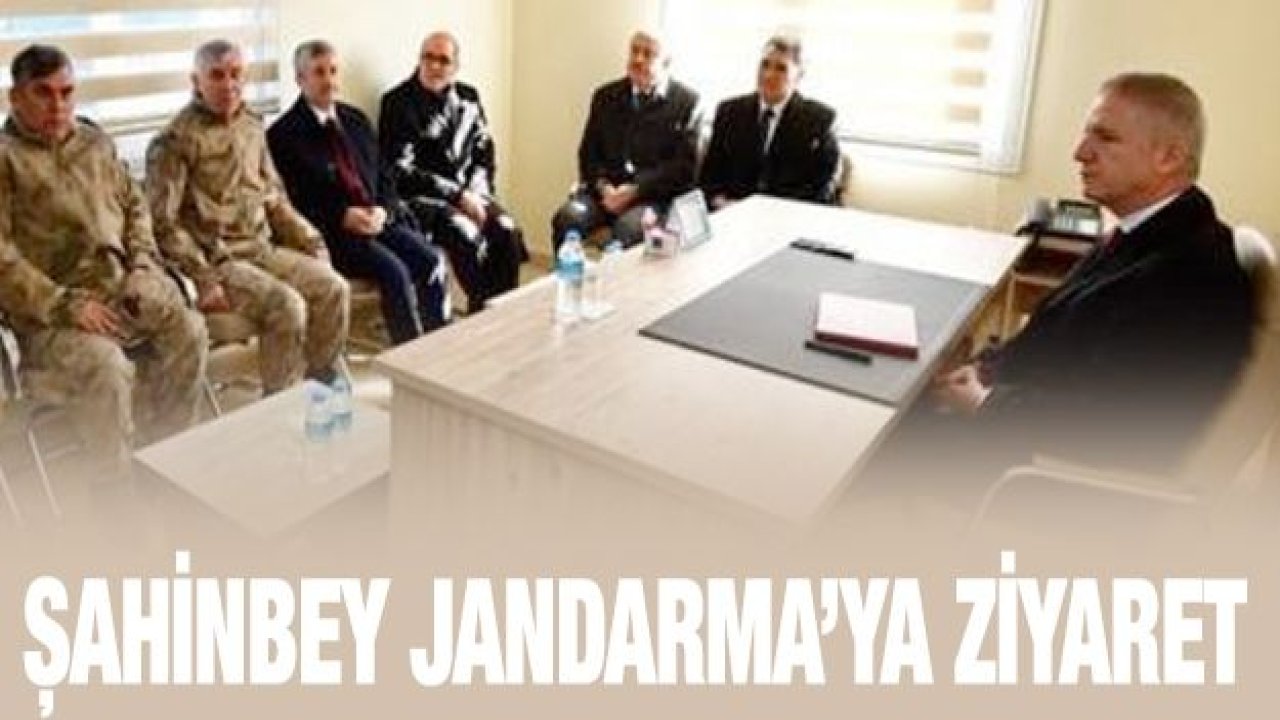 Şahinbey Jandarma’ya ziyaret