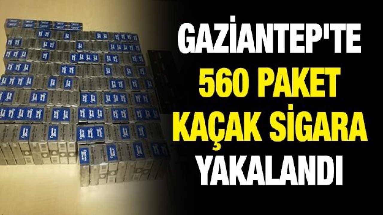 Gaziantep'te 560 paket kaçak sigara yakalandı