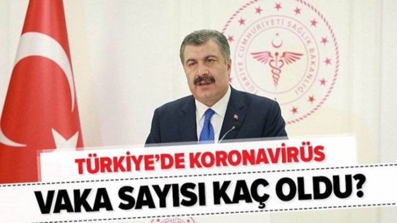 Bakan Koca açıkladı! İşte Türkiye’deki güncel corona verileri (07.05.2020)