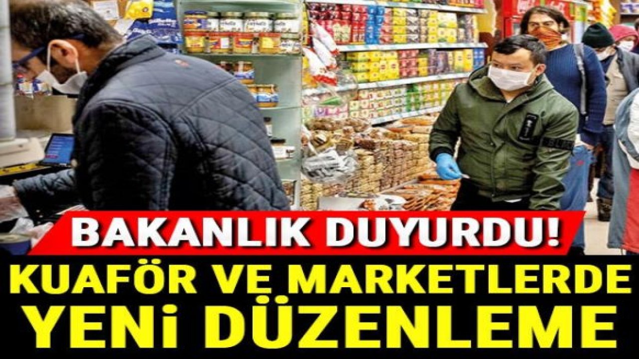 Sağlık Bakanlığı duyurdu: Kuaför ve marketlerde koronavirüs önlemleri güncellendi