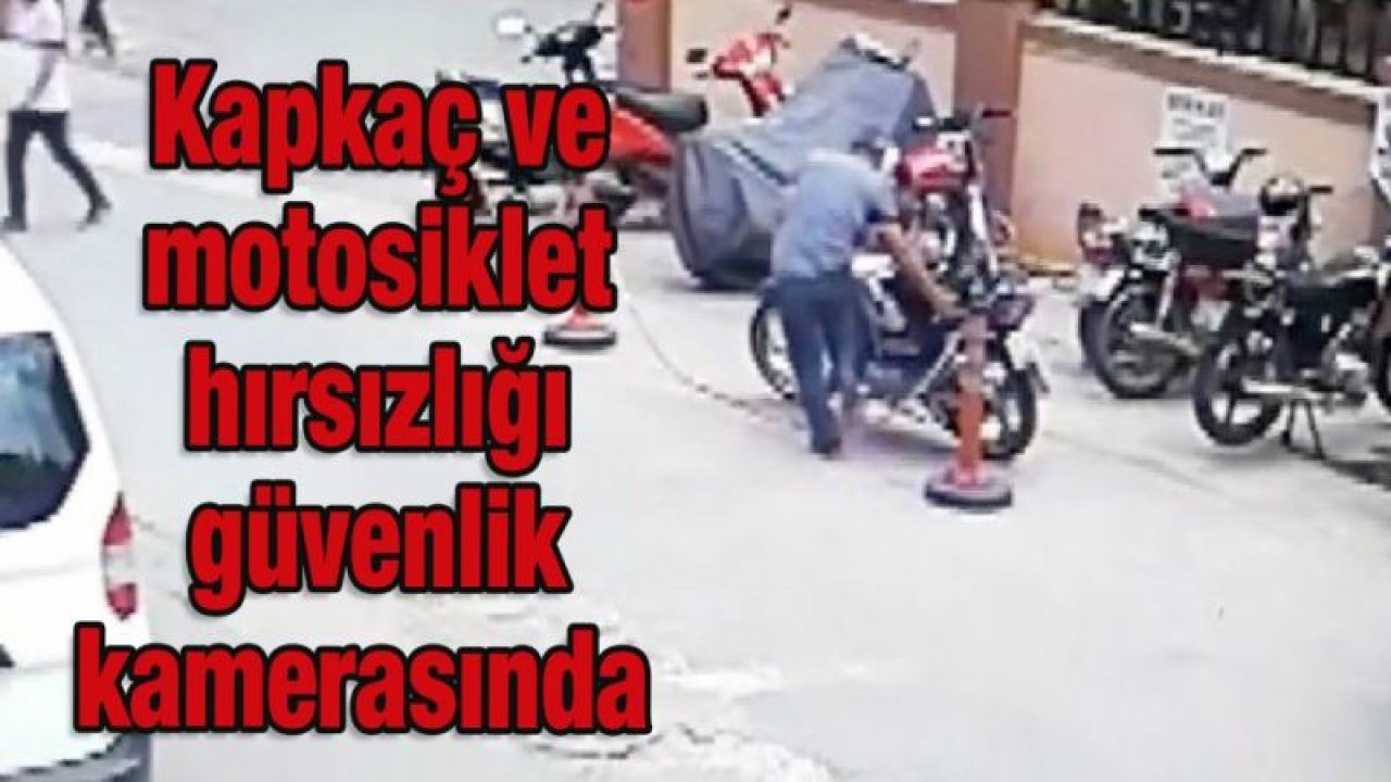 Gaziantep'te kapkaç ve motosiklet hırsızlığı güvenlik kamerasına böyle yansıdı!