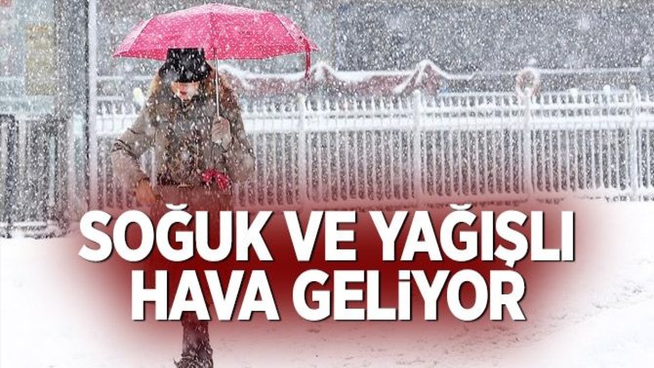 GAZİANTEP'E SONUNDA YAĞIŞLI HAVA GELİYOR