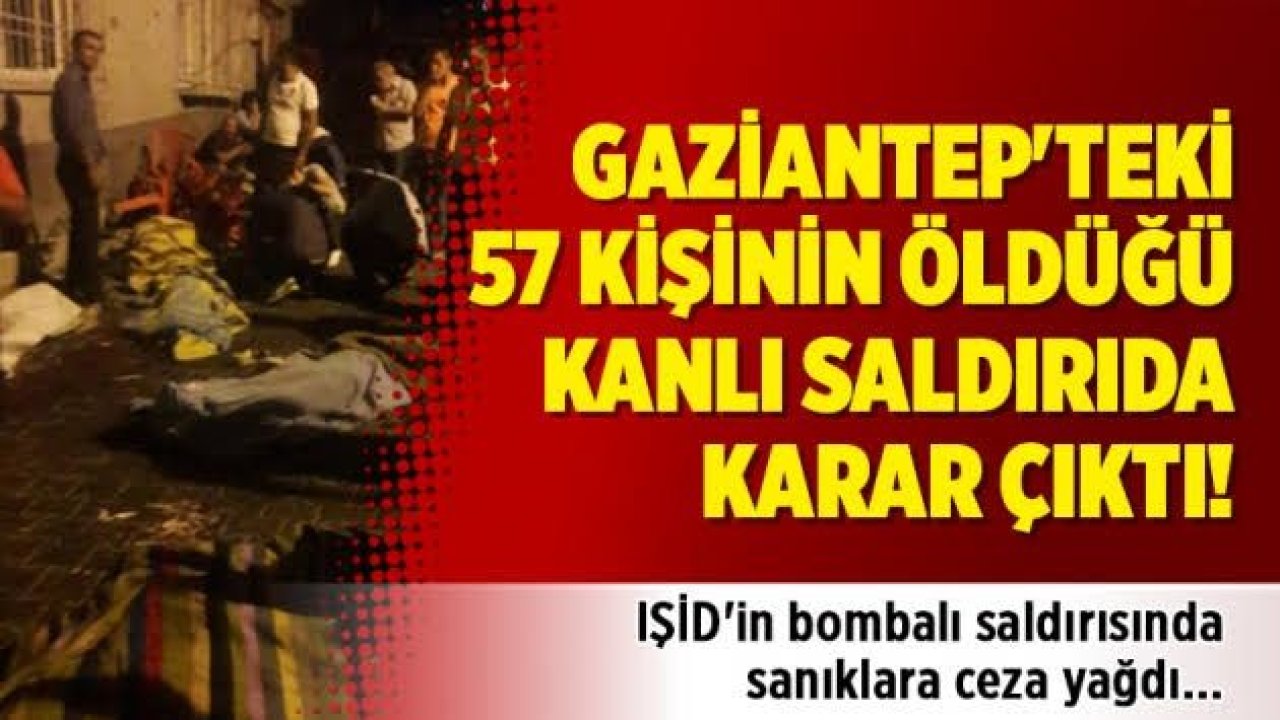 57 kişinin öldüğü DEAŞ saldırısı davasında karar çıktı