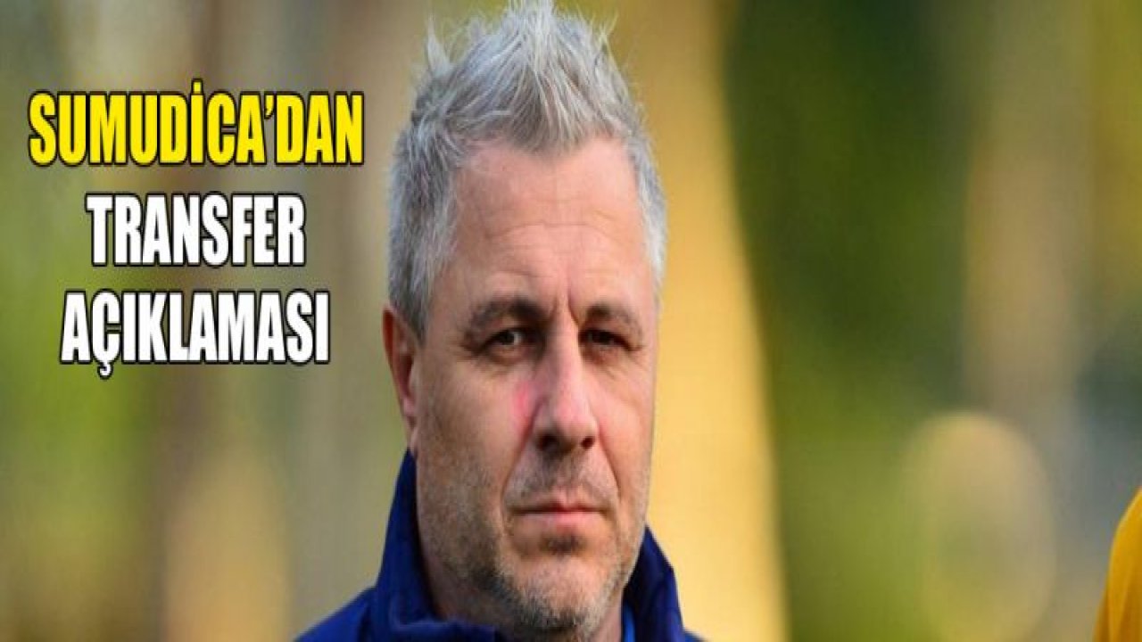 Sumudica'dan transfer açıklaması! 'Biraz geciktik'