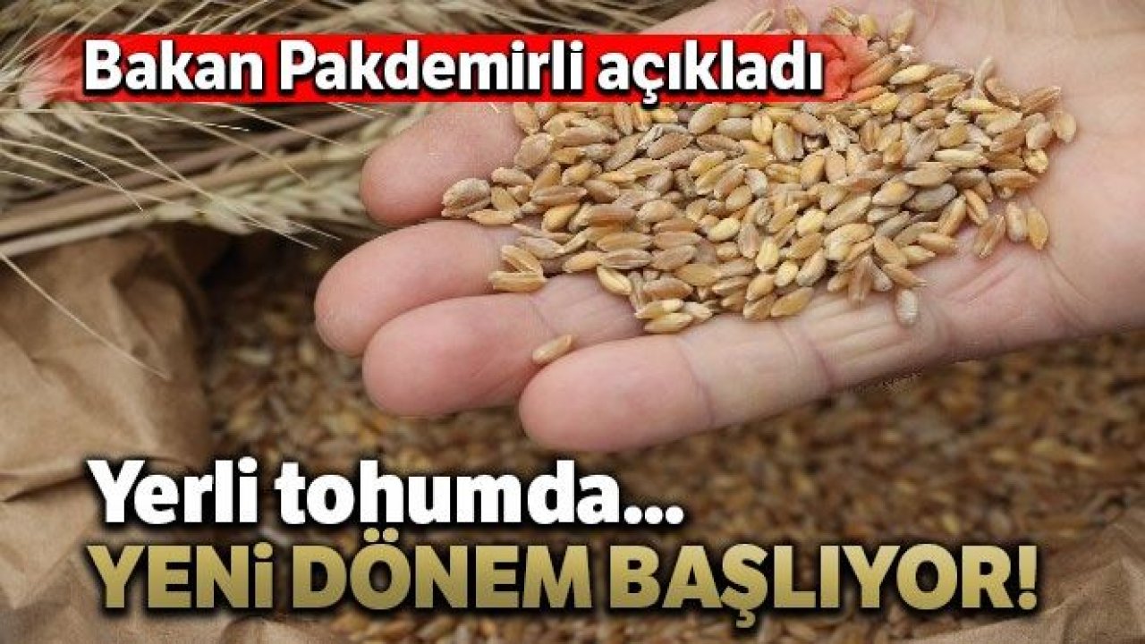 Bakan Pakdemirli: 'Cumhuriyet tarihinin en kapsamlı yerli tohum seferberliğini başlatıyoruz'