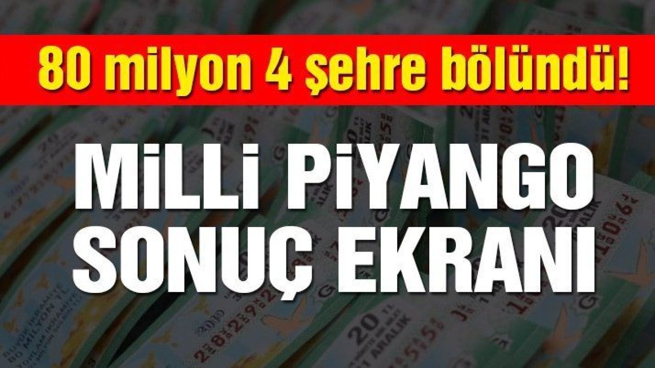 MPİ bilet sorgulama ekranı: Yeni yılda 4 yeni milyoner! 2020 Milli Piyango yılbaşı çekiliş sonuçları…